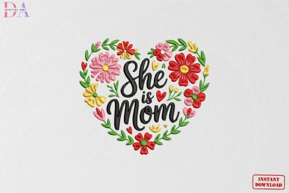 Download She is Mom Floral Heart Mother's Day - Mom Collection