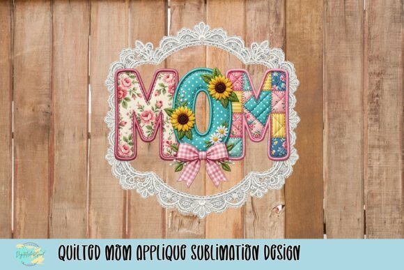 Download Quilted Mom Applique Sublimation Design - Mom Collection