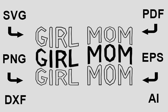 Download Girl Mom SVG T-Shirt Design - Mom Collection