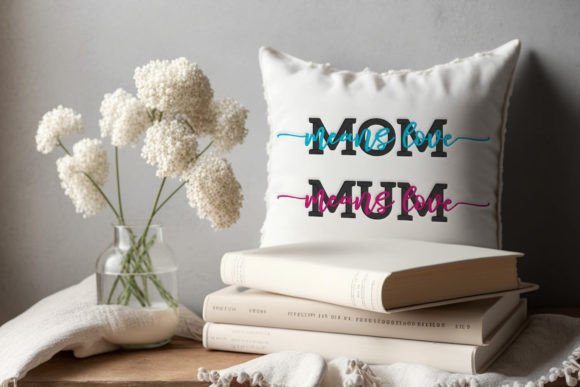 Download Mom Means Love Mum Means Love Embroidery - Mom Collection