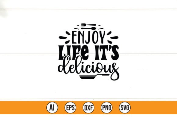 Download Enjoy Life It's Delicious - Delicious Collection