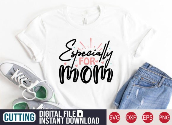 Download Especially for Mom SVG Craft - Mom Collection